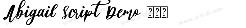 Abigail Script Demo字体转换